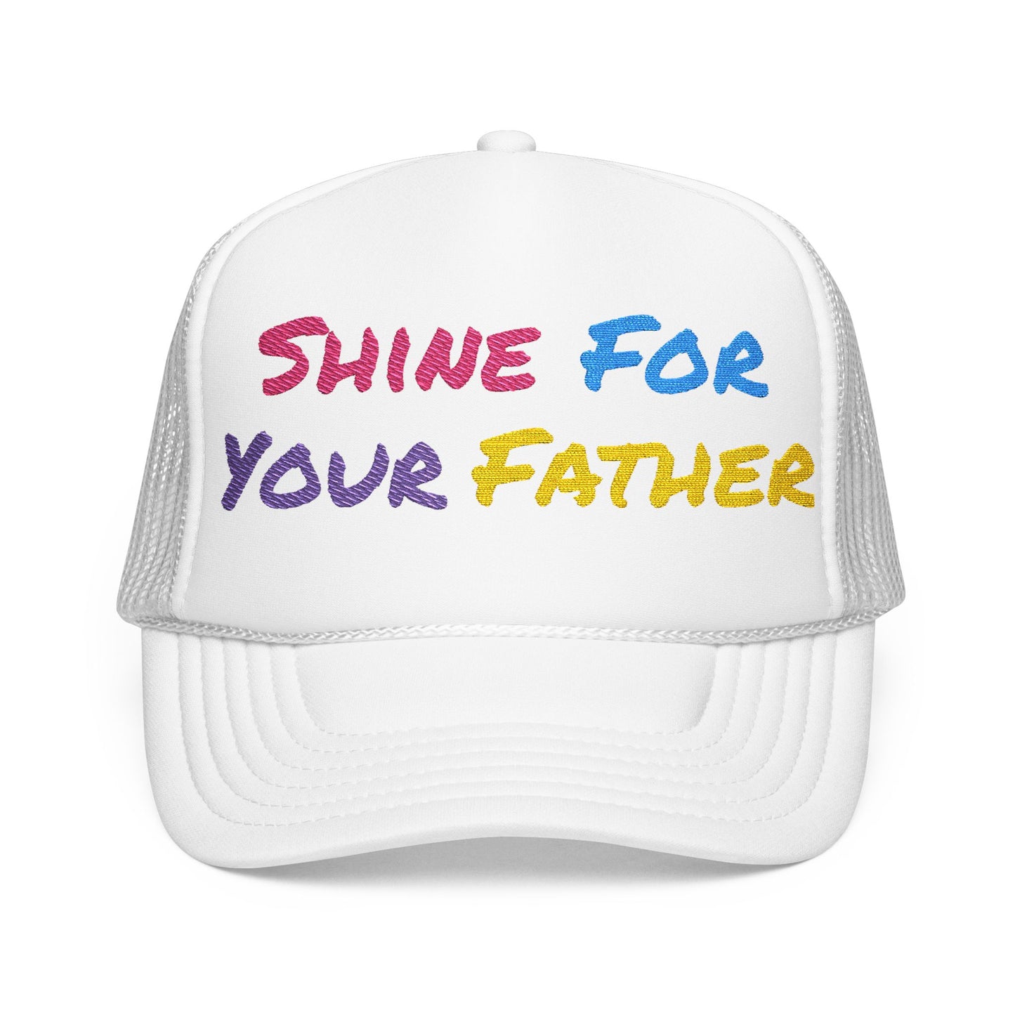 Shine For Your Father Hat