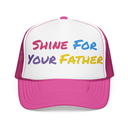 Shine For Your Father Hat
