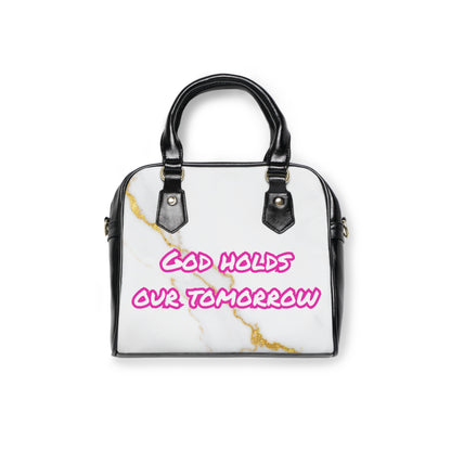 God Holds Our Tomorrow Handbag