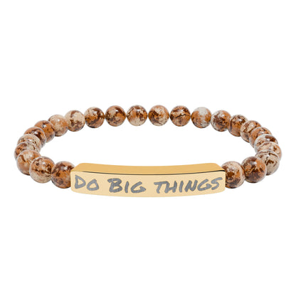 Natural Stone Bracelet- Do Big Things