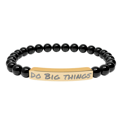 Natural Stone Bracelet- Do Big Things
