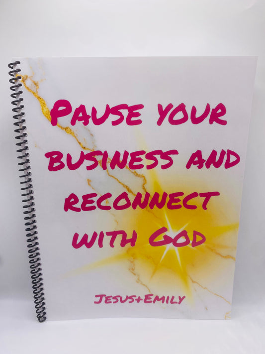 Pause Your Business And Reconnect With God- Coloring Book